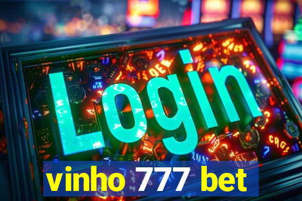 vinho 777 bet